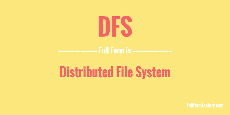 dfs-full-form-meaning-full-form-factory