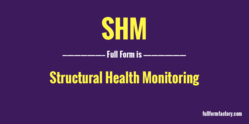 shm-full-form-meaning-full-form-factory